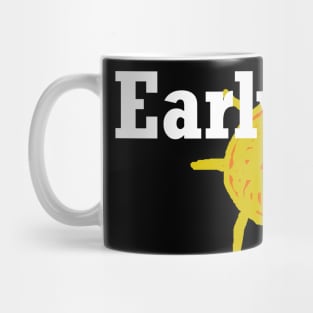 early riser Mug